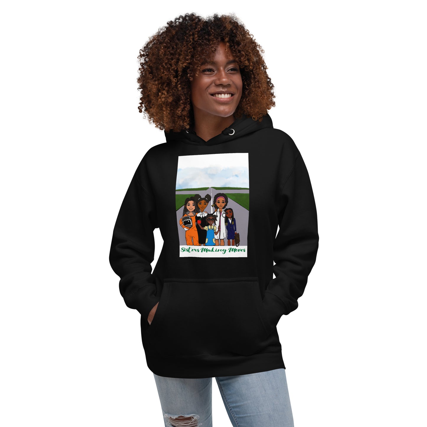 Sisters Making Moves, Adult Sweatshirt Hoodie | Igniting the Entrepreneurial Spirit