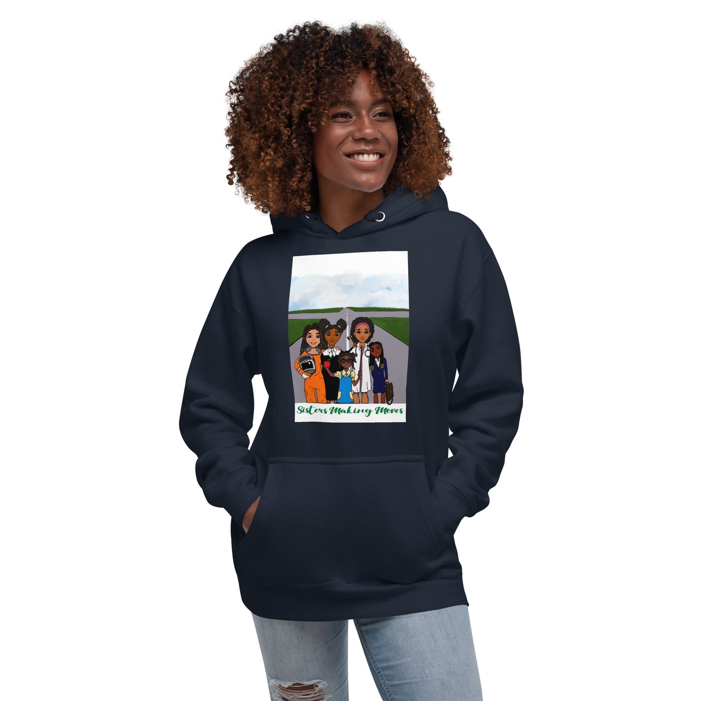 Sisters Making Moves, Adult Sweatshirt Hoodie | Igniting the Entrepreneurial Spirit