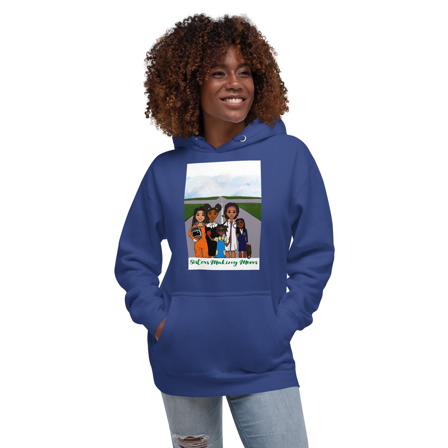 Sisters Making Moves, Adult Sweatshirt Hoodie | Igniting the Entrepreneurial Spirit