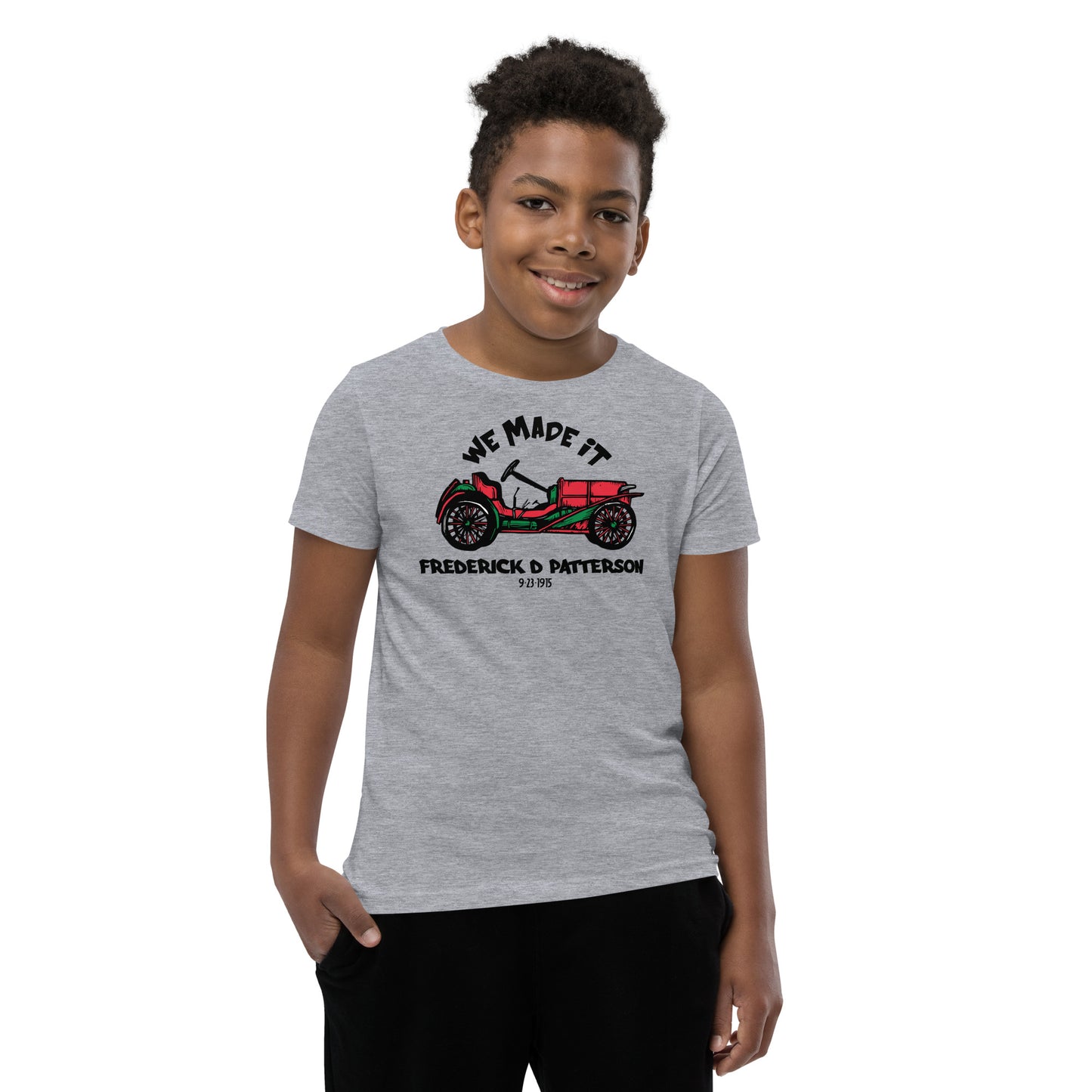 We Made it, Youth T-Shirt | Pioneer on Wheels Frederick Patterson Car Tribute