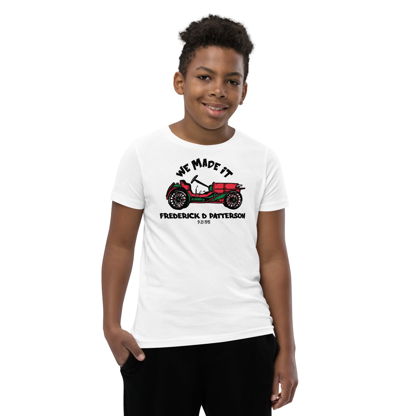 We Made it, Youth T-Shirt | Pioneer on Wheels Frederick Patterson Car Tribute